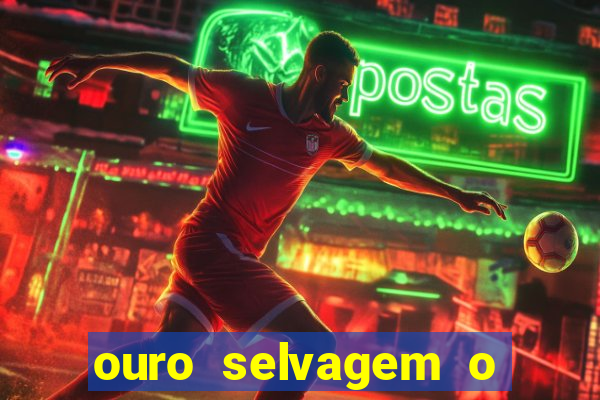 ouro selvagem o que aconteceu na vida real